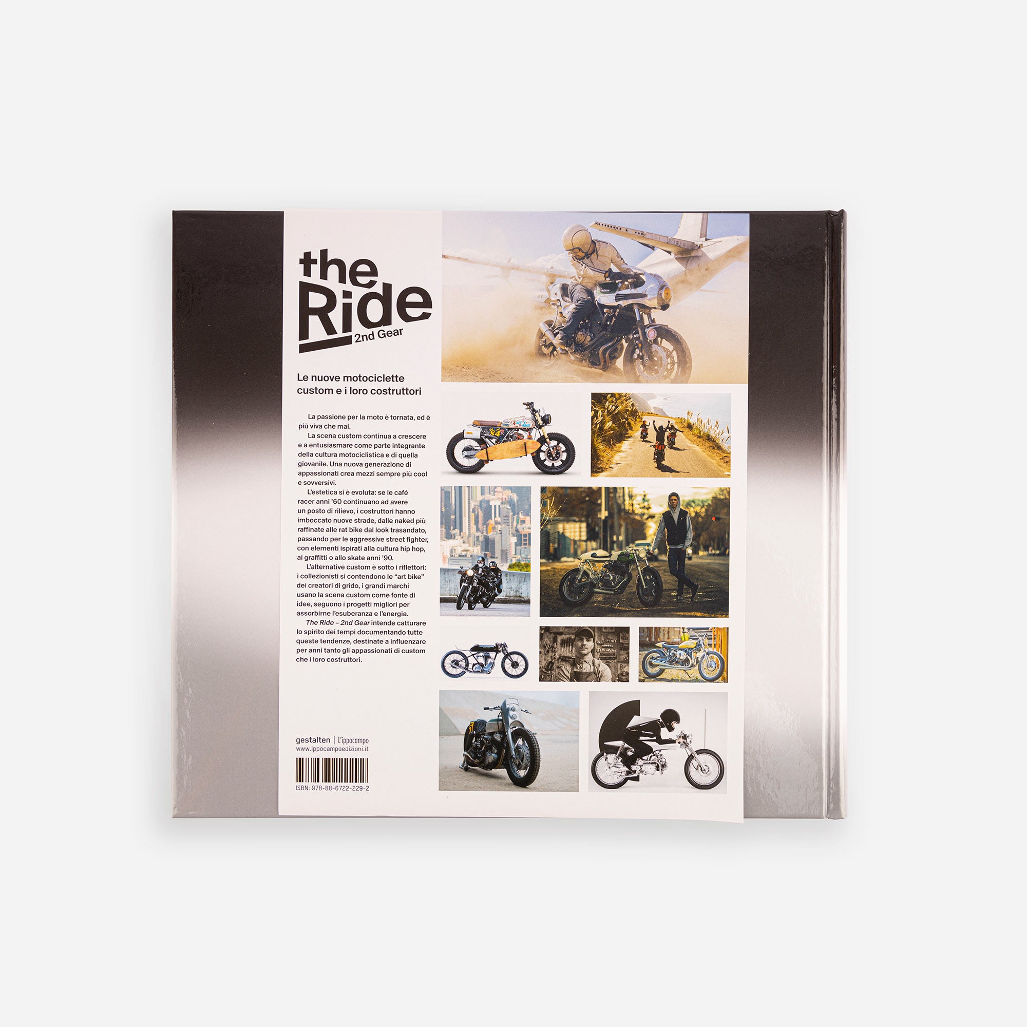 The Ride 2nd Gear - Le nuove motociclette custom e i loro costruttori